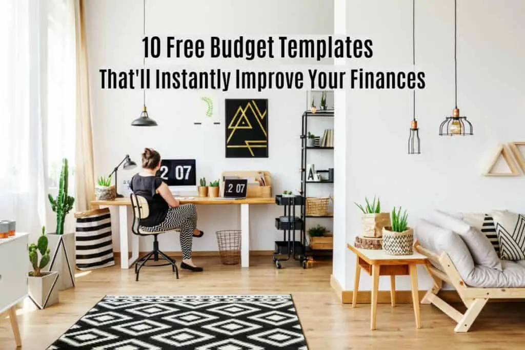 A budget template can help make an unpleasant job much easier, and more likely to get done each month.