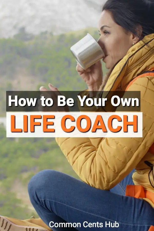 How to Be Your Own Life Coach