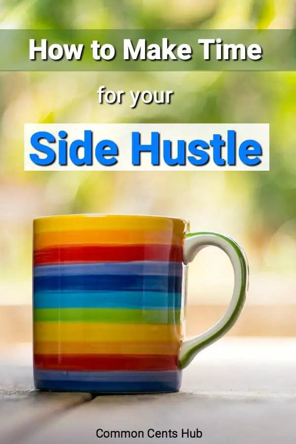 How to make time for your side hustle